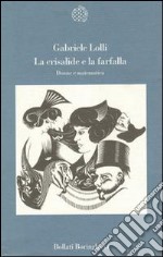 La crisalide e la farfalla. Donne e matematica libro