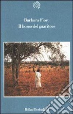 Il bosco del guaritore libro