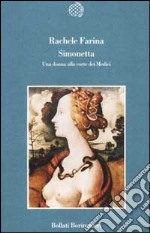 Simonetta. Una donna alla corte dei Medici