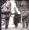 Storia fotografica della Repubblica sociale italiana libro