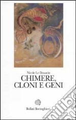 Chimere, cloni e geni libro