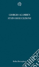 Lo stato di eccezione. Homo sacer. Vol. II/1 libro