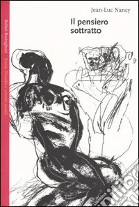 Il pensiero sottratto libro