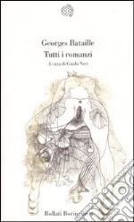 Tutti i romanzi libro