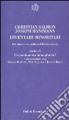 Diventare minoritario. Per una nuova politica della letteratura-Un parlamento immaginario? Conversazione con Salman Rushdie, Wole Soyinka e Russell Banks libro