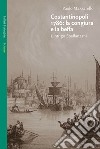 Costantinopoli 1786: la congiura e la beffa. L'intrigo Spallanzani libro