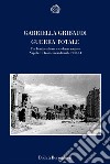 Guerra totale. Tra bombe alleate e violenze naziste. Napoli e il fronte meridionale 1940-1944 libro di Gribaudi Gabriella