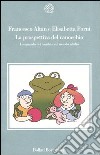 La prospettiva del ranocchio. Lo sguardo dei bambini sul mondo adulto libro