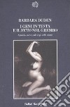 I geni in testa e il feto in grembo. Sguardo storico sul corpo delle donne libro