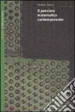 Il pensiero matematico contemporaneo libro