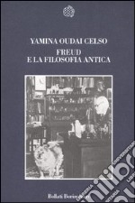 Freud e la filosofia antica. Genealogia di un fondatore libro