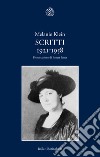 Scritti 1921-1958 libro di Klein Melanie