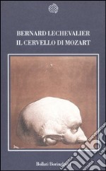 Il cervello di Mozart libro