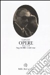 Opere. Vol. 3: Saggi inediti e conferenze libro di Gödel Kurt