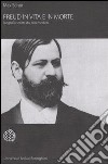 Freud in vita e in morte. Biografia scritta dal suo medico libro
