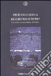 Ricchi per sempre? Una storia economica d'Italia (1796-2005) libro