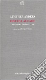 Discesa all'Ade. Auschwitz e Breslavia, 1966 libro