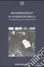 In analisi con Freud. I verbali delle sedute di Ernst Blum del 1922 libro