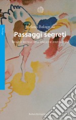 Passaggi segreti. Teoria e tecnica della relazione interpsichica libro