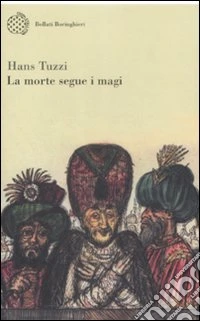 La Morte segue i magi