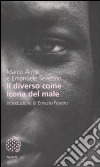 Il diverso come icona del male libro