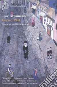 Gerico 1941. Storie di ghetto e dintorni libro