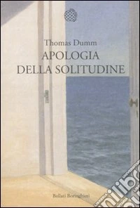 Apologia della solitudine libro