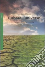 Turbare l'universo libro