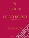 Il libro rosso. Liber novus - Carl Gustav Jung - Libro Bollati Boringhieri  2012, Fuori collana