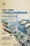 I Fratelli Ashkenazi libro