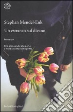 Un estraneo sul divano libro