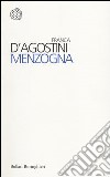 Menzogna libro di D'Agostini Franca