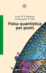 Fisica quantistica per poeti libro