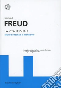 La vita sessuale. Ediz. integrale