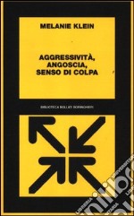 Aggressività, angoscia, senso di colpa libro