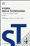 Storia della tecnologia. Vol. 4/2: La rivoluzione industriale libro