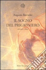 Il sogno del prigioniero. Archetipi e clinica libro