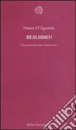 Realismo? Una questione non controversa libro