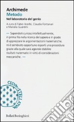 Metodo. Nel laboratorio di un genio libro