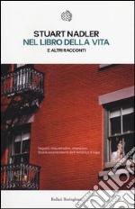 Nel libro della vita e altri racconti libro