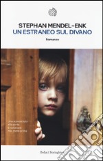 Un estraneo sul divano libro