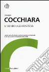 Il mondo alla rovescia libro di Cocchiara Giuseppe