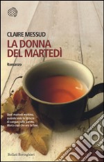 La donna del martedì libro