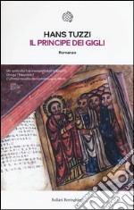 Il principe dei gigli libro