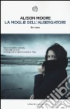 La moglie dell'albergatore libro