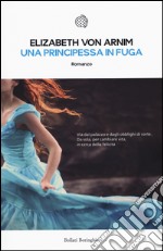 Una principessa in fuga libro