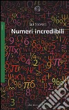 Numeri incredibili libro