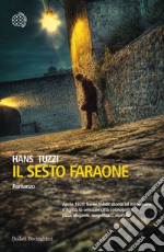 Il Sesto faraone libro