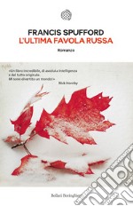 L'ultima favola russa libro