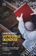 Sotto stelle silenziose libro